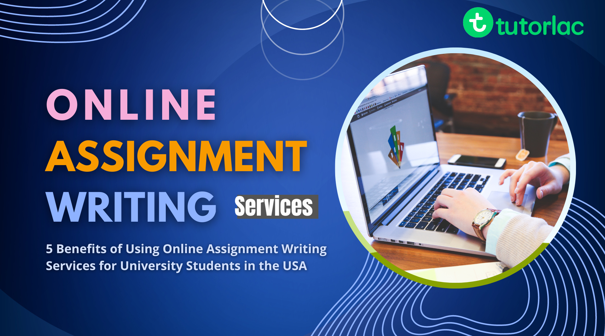 5-benefits-of-using-online-assignment-writing-services-for-university-students-in-the-usa